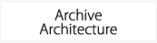 Archive Architecture